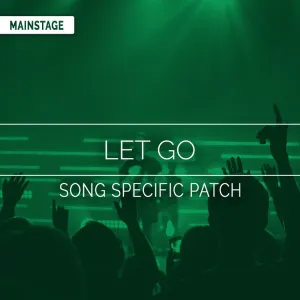 Let Go Song Specific Patch